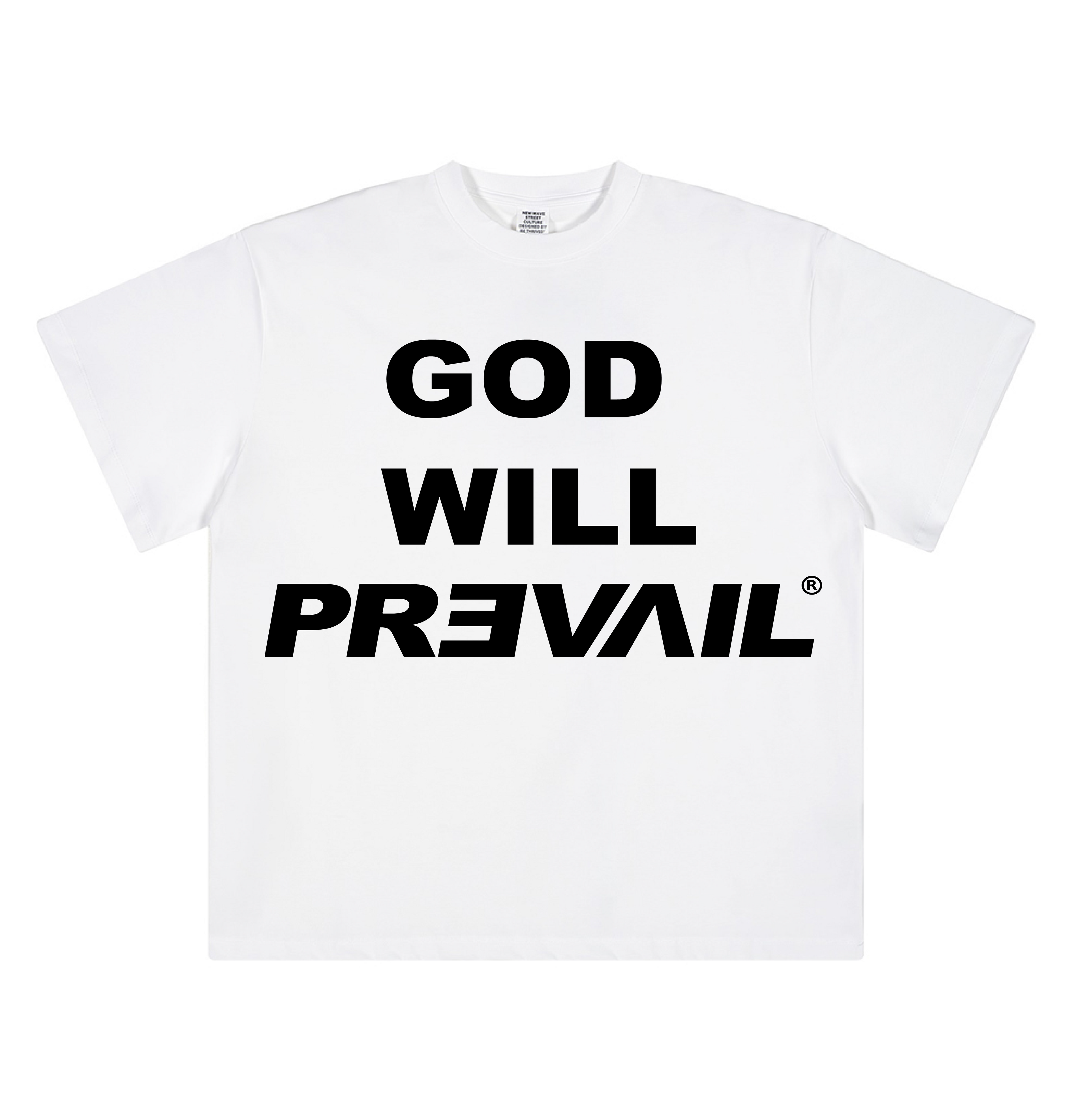 God will prevail - White T-shirt