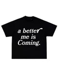 A better me is Coming -  Blvck